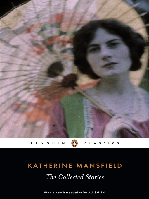 Title details for The Collected Stories of Katherine Mansfield by Katherine Mansfield - Wait list